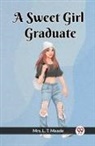 L. T. Meade - A Sweet Girl Graduate