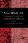 Leo Huang Douw, Leo Douw, Michael R Godley, Cen Huang - Qiaoxiang Ties