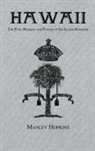 Gerard Manley Hopkins, Manley Hopkins - Hawaii