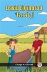 George Macdonald - DAVID ELGINBROD BOOK I
