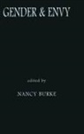 Nancy Burke, Burke Nancy - Gender and Envy