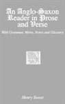 Henry Sweet - Anglo-Saxon Reader in Prose and Verse