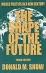 Donald M Snow, Snow Donald M - The Shape of the Future