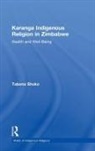 Tabona Shoko, Shoko Tabona - Karanga Indigenous Religion in Zimbabwe
