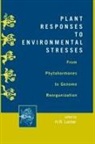 Lerner, H R Lerner, H.R. Lerner - Plant Responses to Environmental Stresses