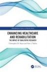 Christopher M. Hayre, Dave J. Muller, Christopher M Hayre, Christopher M. Hayre, Dave J Muller, Dave J. Muller... - Enhancing Healthcare and Rehabilitation