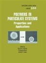 Vincent Hackley, Jennifer Lewis, P. Somasundaran - Polymers in Particulate Systems