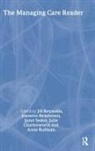 Anne Bullman, Julie Charlesworth, Jeanette Henderson, Jill Reynolds, Janet Seden - The Managing Care Reader
