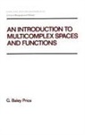 Price - An Introduction to Multicomplex SPates and Functions