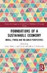 Tosseef Azid, Umar Burki, Robert Dahlstrom, Toseef Azid, Azid Toseef, Umar Burki... - Foundations of a Sustainable Economy