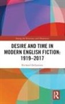 Richard Dellamora, Dellamora Richard - Desire and Time in Modern English Fiction: 1919-2017