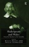 Willy Maley, Willy Schwyzer Maley, Maley Willy, Philip Schwyzer, Schwyzer Philip - Shakespeare and Wales