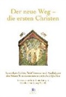 Georg Bubolz - Der neue Weg - die ersten Christen