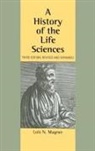 Lois N Magner, Lois N. Magner, Magner Lois N. - A History of the Life Sciences, Revised and Expanded