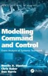 Chris Baber, Baber Chris, Neville A Stanton, Neville A. Stanton, Professor Neville A. Baber Stanton - Modelling Command and Control