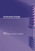 G Bradley Guy, G. Bradley Guy, Guy G. Bradley, Charles J Kibert, Charles J. Kibert, … - Construction Ecology Nature as a Basis for Green Buildings