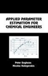 Englezos Englezos, Peter Englezos, Peter Kalogerakis Englezos, Englezos Peter, Nicolas Kalogerakis, Kalogerakis Nicolas - Applied Parameter Estimation for Chemical Engineers