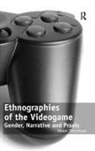 Helen Thornham, Thornham Helen - Ethnographies of the Videogame