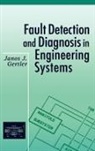 Janos Gertler, Gertler Janos - Fault Detection and Diagnosis in Engineering Systems