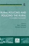 Rob I Mawby, Rob I. Mawby, Richard Mawby Yarwood, Richard Yarwood - Rural Policing and Policing the Rural