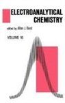 Allen J Bard, Allen J. Bard, Bard Allen J. - Electroanalytical Chemistry