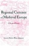 Melitta Weiss Adamson, Adamson Melitta Weiss - Regional Cuisines of Medieval Europe