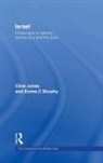 Clive Jones, Emma C Murphy, Emma C. Murphy - Israel