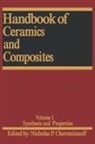 Nicholas P Cheremisinoff, Nicholas P. Cheremisinoff, Cheremisinoff Nicholas P., Walter Federer, Walter Theodore Federer - Handbook of Ceramics and Composites