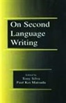 Paul Kei Matsuda, Tony Silva - On Second Language Writing