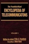 Fritz E Froehlich, Fritz E. Froehlich, Froehlich Fritz E., Allen Kent, Kent Allen - The Froehlich/Kent Encyclopedia of Telecommunications