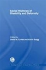 Kevin Stagg, David M. Turner, Kevin Stagg, Stagg Kevin, David M Turner, David M. Turner... - Social Histories of Disability and Deformity