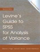 Sanford L Braver, Sanford L. Braver, Braver Sanford L., David P MacKinnon, David P. MacKinnon, Melanie Page - Levine's Guide to SPSS for Analysis of Variance