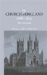 William Gibson - The Church of England, 1688-1832