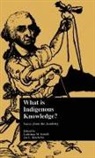 Joe L Kincheloe, Joe L. Kincheloe, Ladislaus M Semali, Ladislaus M. Semali, Joe L Kincheloe - What Is Indigenous Knowledge?