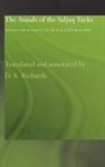 Ibn Al-Athir, D S Richards, D. S. Richards, D.S. Richards - The Annals of the Saljuq Turks