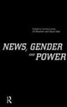 Stuart Allan, Allan Stuart, Gill Branston, Branston Gill, Cynthia Carter, Carter Cynthia - News, Gender and Power