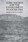 Stig Toft Madsen, Madsen Stig Toft - State, Society and the Environment in South Asia