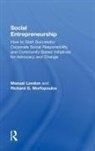 Manuel London, Richard G Morfopoulos, Richard G. Morfopoulos, Morfopoulos Richard G. - Social Entrepreneurship