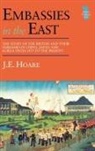 J E Hoare - Embassies in the East