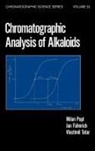 Jan Fahnrich, Popl, Milan Popl, Popl Milan, Vlastimil Tatar - Chromatographic Analysis of Alkaloids
