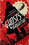 George Mann - Ghosts of Manhattan