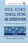 Geoffrey Bowker, Les Gasser, Susan Leigh Star, William Turner - Social Science, Technical Systems, and Cooperative Work
