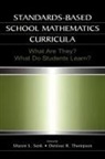 Sharon L Senk, Sharon L. Senk, Denisse R Thompson, Denisse R. Thompson - Standards-based School Mathematics Curricula