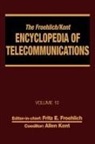 Fritz E Froehlich, Fritz E. Froehlich, Froehlich Fritz E., Allen Kent, Kent Allen - The Froehlich/Kent Encyclopedia of Telecommunications