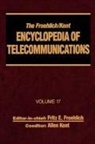 Fritz E Froehlich, Fritz E. Froehlich, Froehlich Fritz E., Allen Kent, Kent Allen - The Froehlich/Kent Encyclopedia of Telecommunications