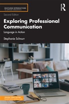 Stephanie Schnurr, Stephanie (University of Warwick Schnurr, Schnurr Stephanie - Exploring Professional Communication
