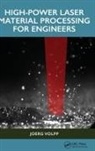 Joerg Volpp, Jörg Volpp - High-Power Laser Material Processing for Engineers