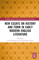 Gail Kern Moschovakis Paster, Nick Moschovakis, Moschovakis Nick, Gail Kern Paster, Paster Gail Kern - New Essays on History and Form in Early Modern Literature