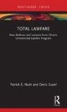 Deniz Guzel, Patrick S. Nash, Patrick S. Guzel Nash - Total Lawfare
