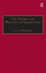 Luc J. Wintgens, Luc J Wintgens, Luc J. Wintgens, Wintgens Luc J. - Theory and Practice of Legislation